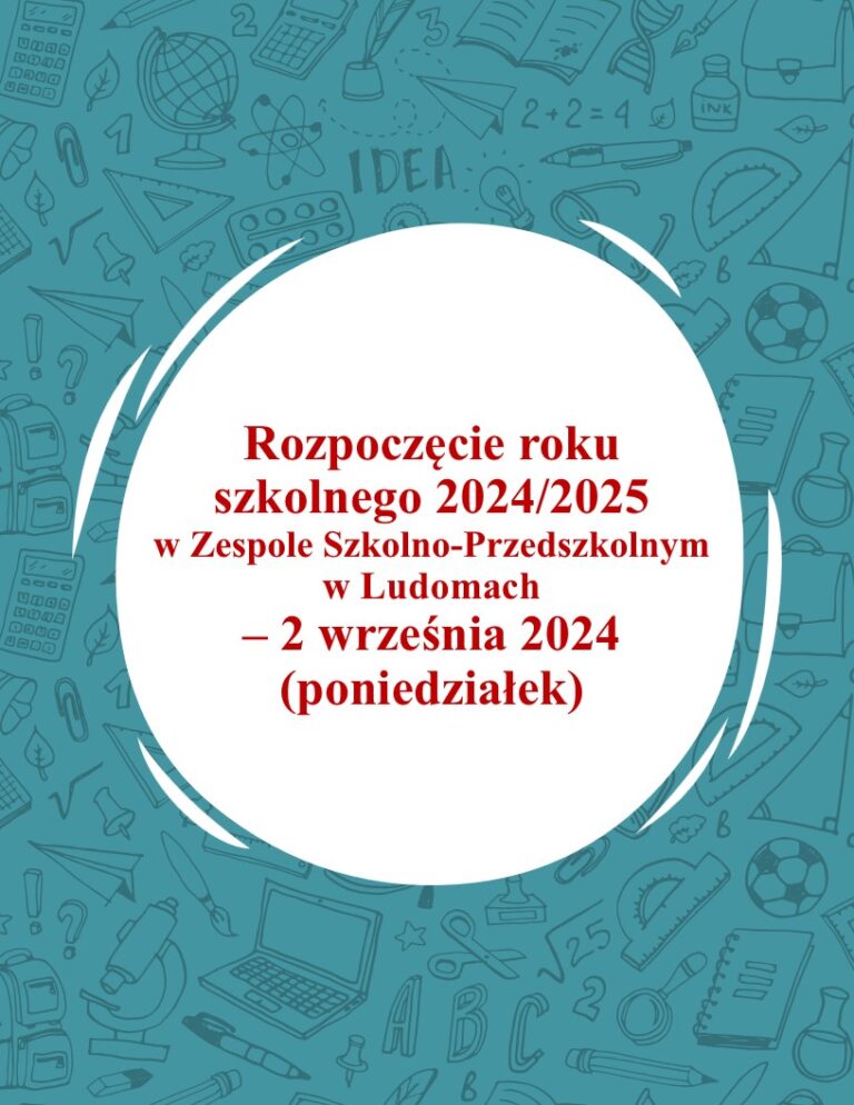 Rozpoczęcie roku szkolnego 2024/2025 w Zespole Szkolno-Przedszkolnym w Ludomach – 2 września 2024 (poniedziałek)