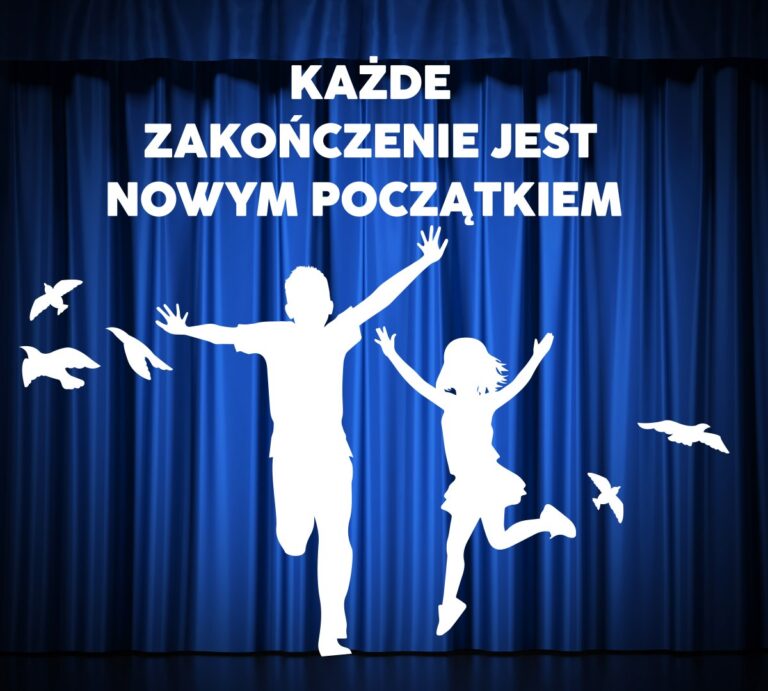 Każde zakończenie jest nowym początkiem