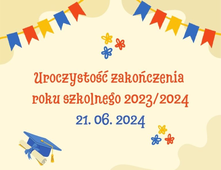 Uroczystość zakończenia roku szkolnego 2023/2024