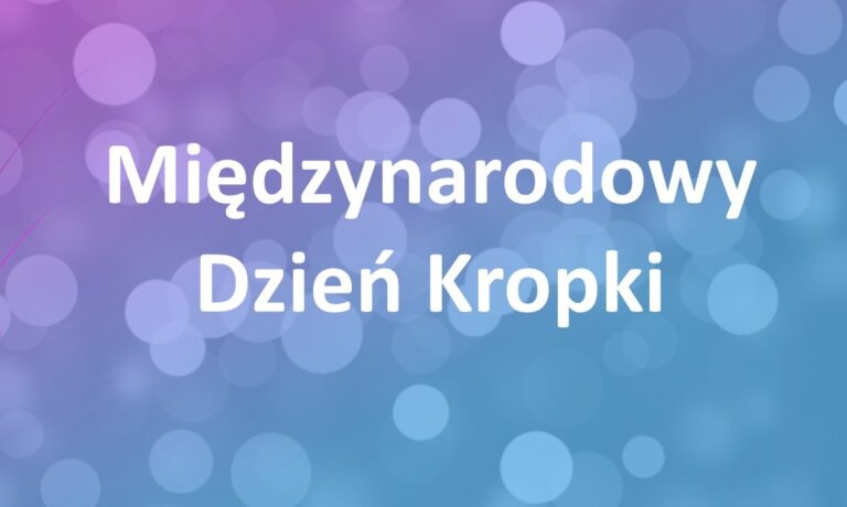 Międzynarodowy Dzień Kropki