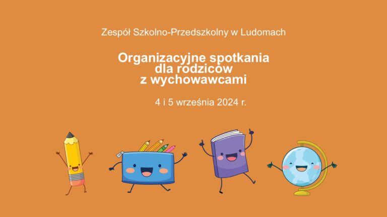 Organizacyjne spotkania dla rodziców z wychowawcami w Zespole Szkolno-Przedszkolnym w Ludomach