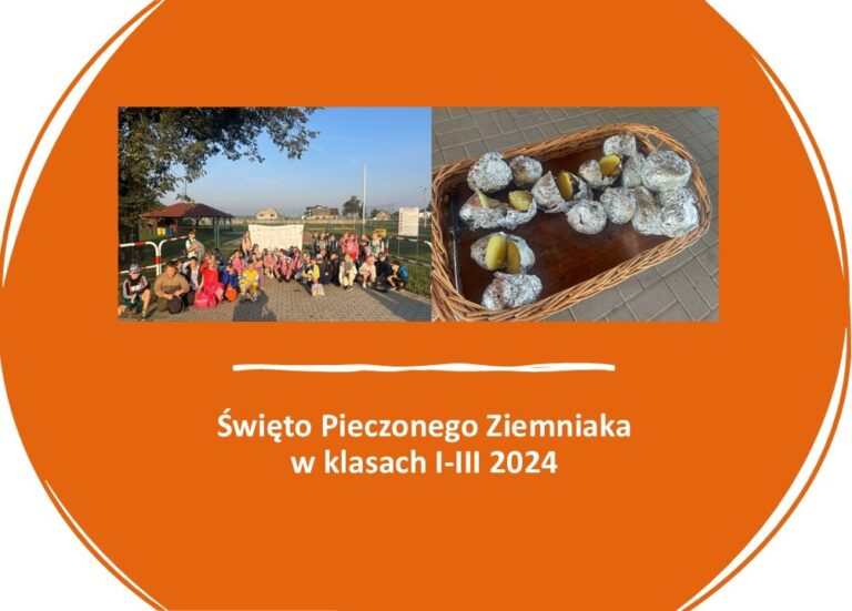 Święto Pieczonego Ziemniaka w klasach I-III 2024