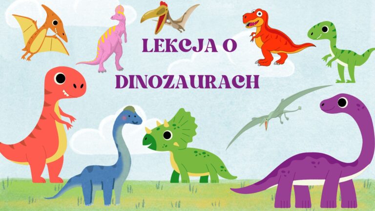 Lekcja o dinozaurach