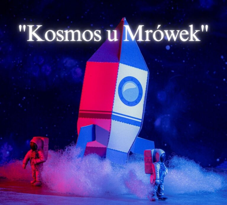 „Kosmos u Mrówek”