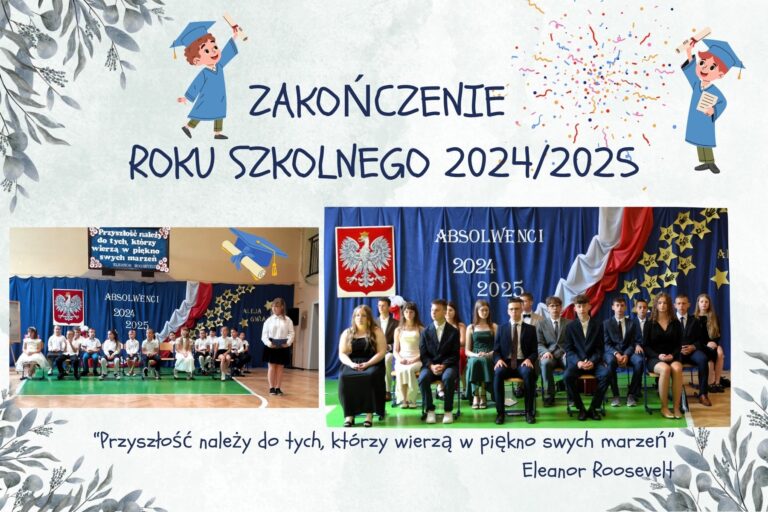 ZAKOŃCZENIE ROKU SZKOLNEGO 2024/2025