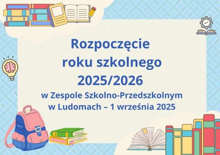 Rozpoczęcie roku szkolnego 2025/2026 w Zespole Szkolno-Przedszkolnym w Ludomach – 1 września 2025 (poniedziałek)