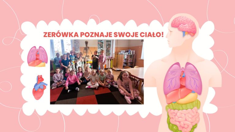 Zerówka poznaje swoje ciało!