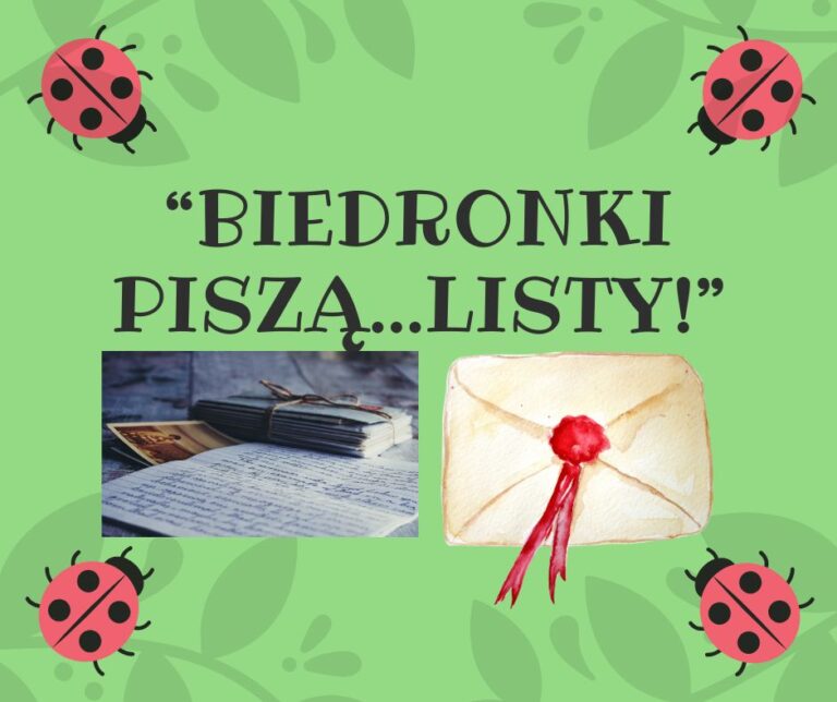 „Biedronki piszą…listy!”