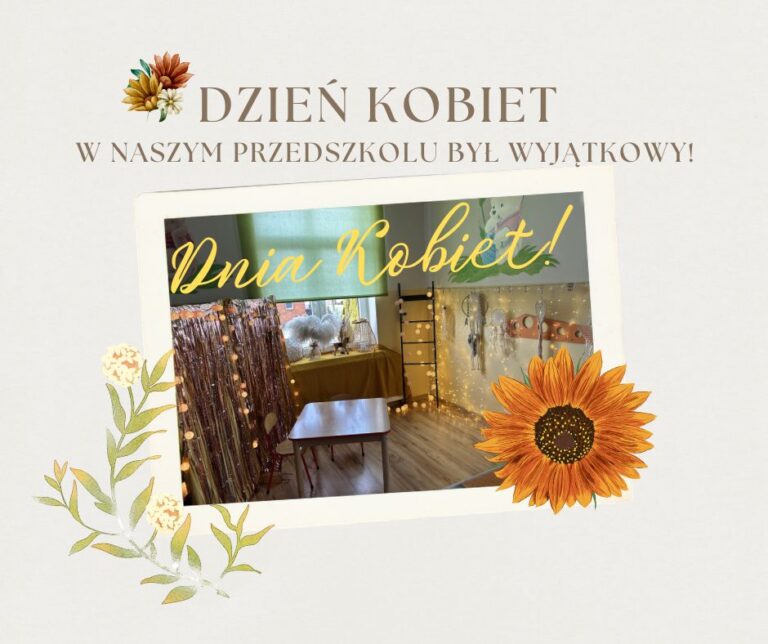 Dzień Kobiet w naszym przedszkolu był wyjątkowy!