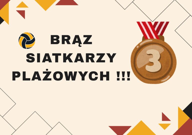 Brąz siatkarzy plażowych !!!