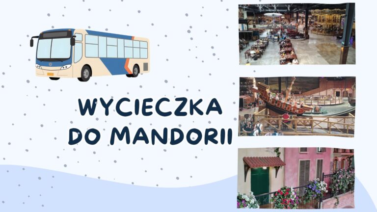 WYCIECZKA DO MANDORII