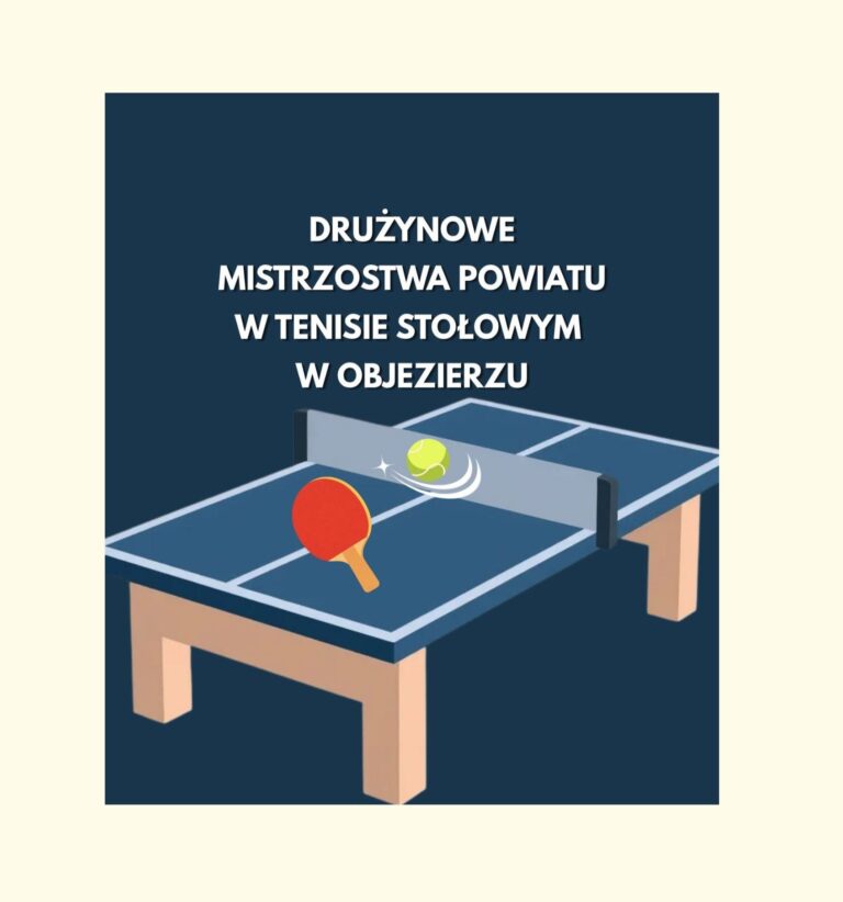 Drużynowe Mistrzostwa Powiatu w Tenisie Stołowym w Objezierzu